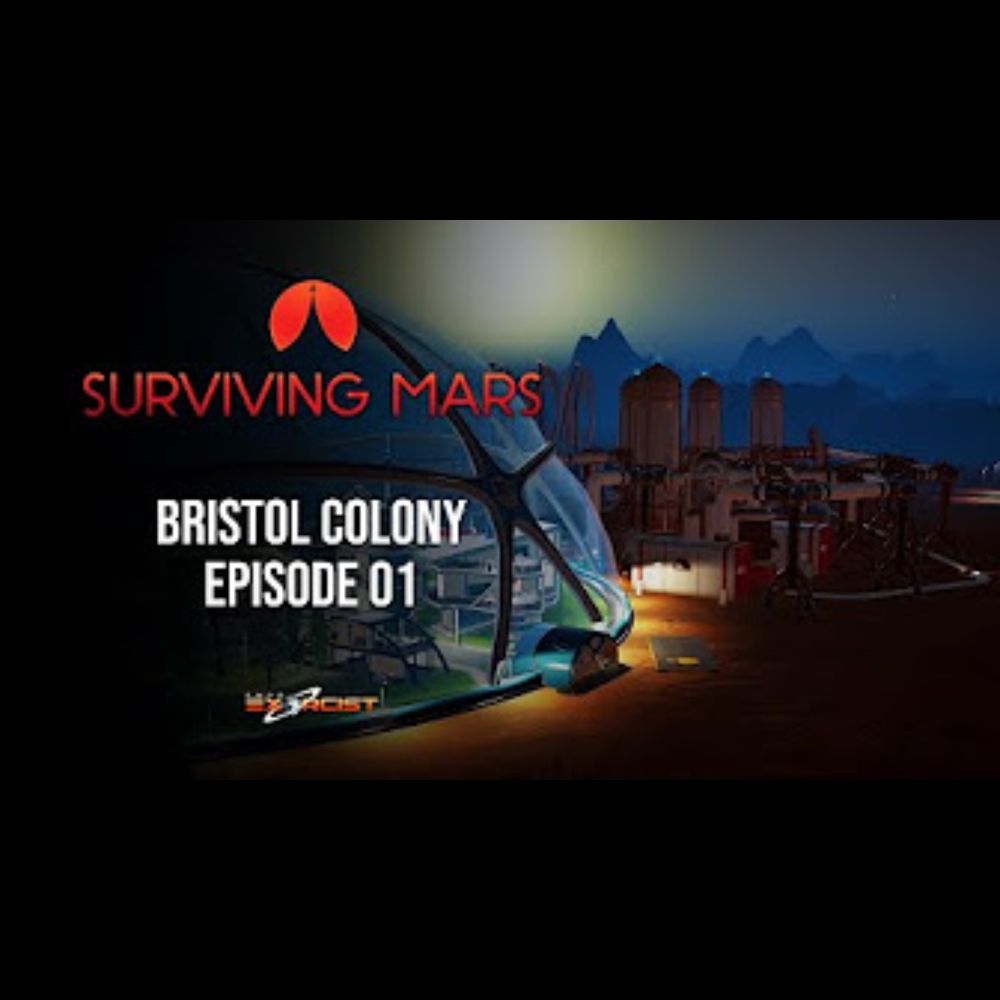 Surviving Mars - Bristol Colony