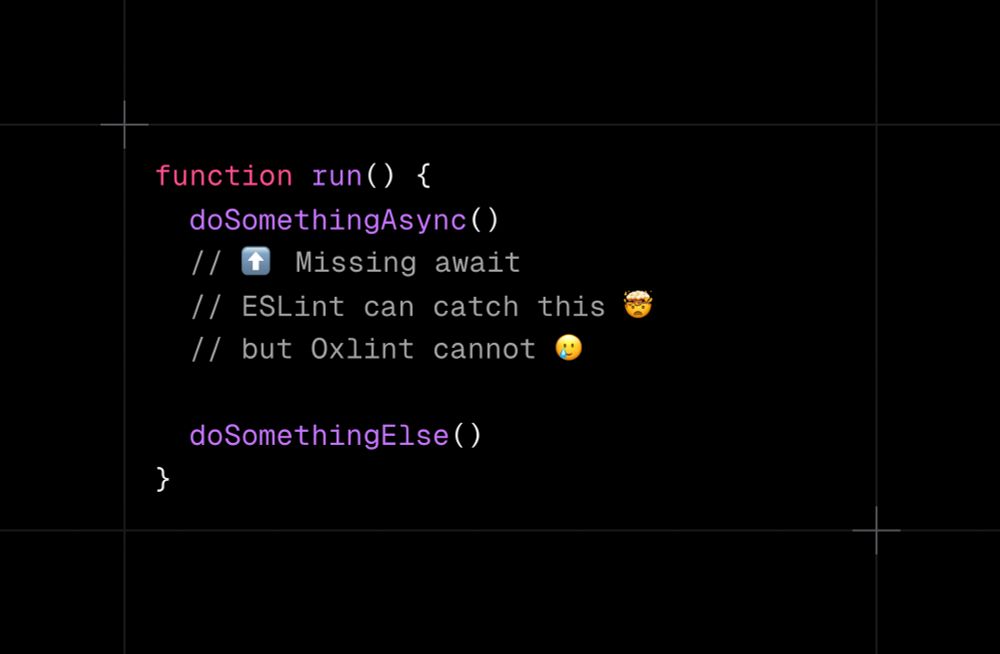 A code snippet in TypeScript. The run function calls an async function doSomethingAsync() without the required await keyword. Comments below point out the missing await and state that ESLint can catch this bug, but Oxlint cannot.