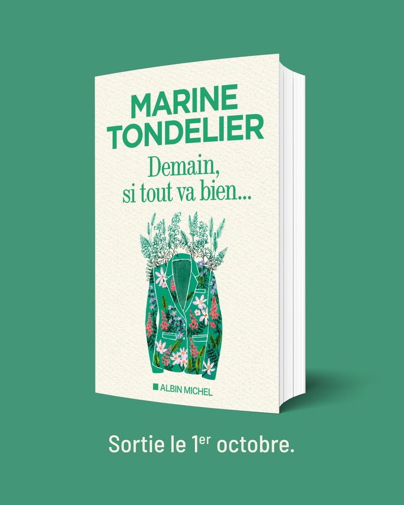 Couverture du livre de Marine Tondelier qui sortira le 1er octobre

"Demain, si tout va bien..."