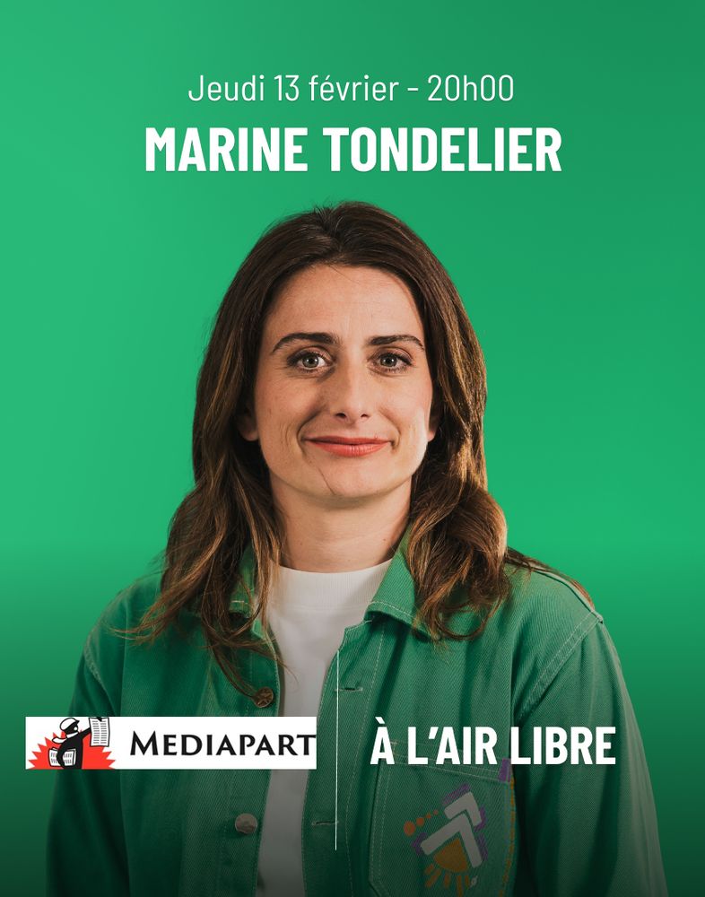 Marine Tondelier à 20h sur Mediapart le jeudi 13 février 2025 dans l'émission "A l'air libre"