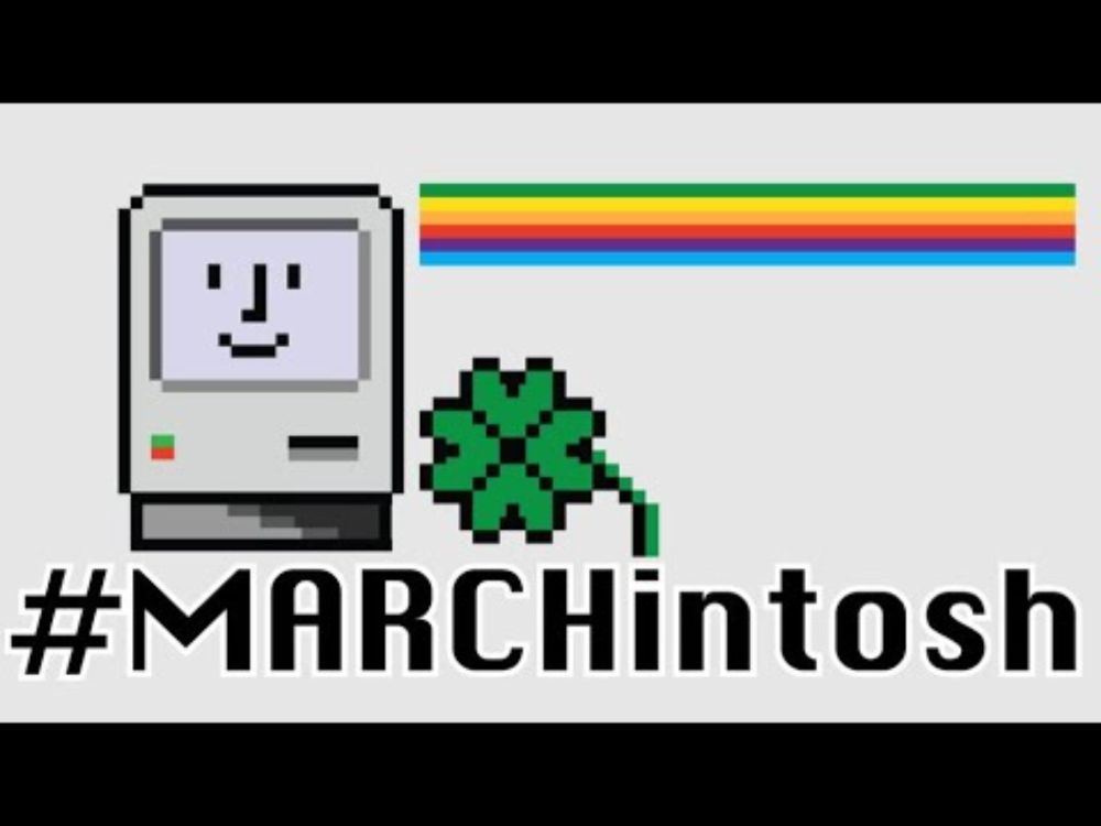 #MARCHintosh 2025 Kickoff Spectacular mac-o-rama-thon!