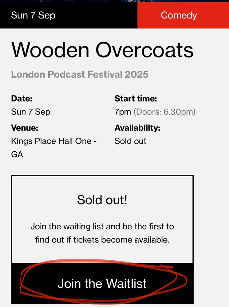 A screen shot of the Wooden Overcoats booking page showing that in-person tickets are sold out - but there is a button to join the waitlist circled in red. 