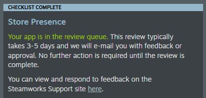 A Steam status message noting that "Your app is in the review queue".