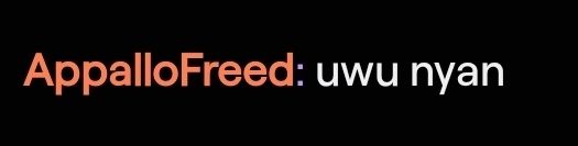 A twitch message reading "uwu nyan"