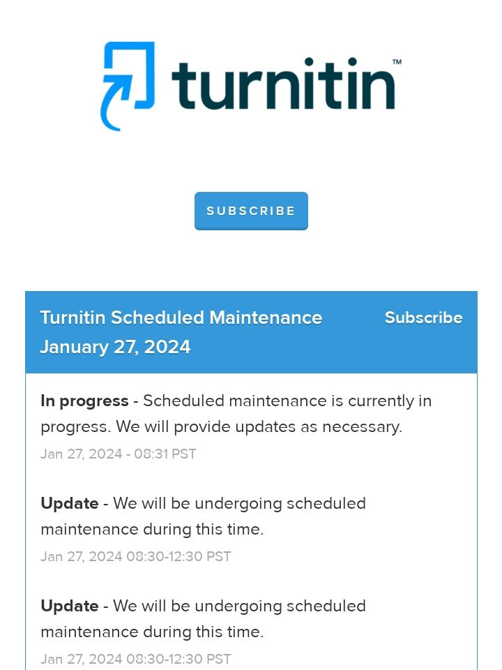 Screenshot of TurnItIn webpage announcement about four hours of scheduled maintenance happening this evening that means the service will be unavailable.
