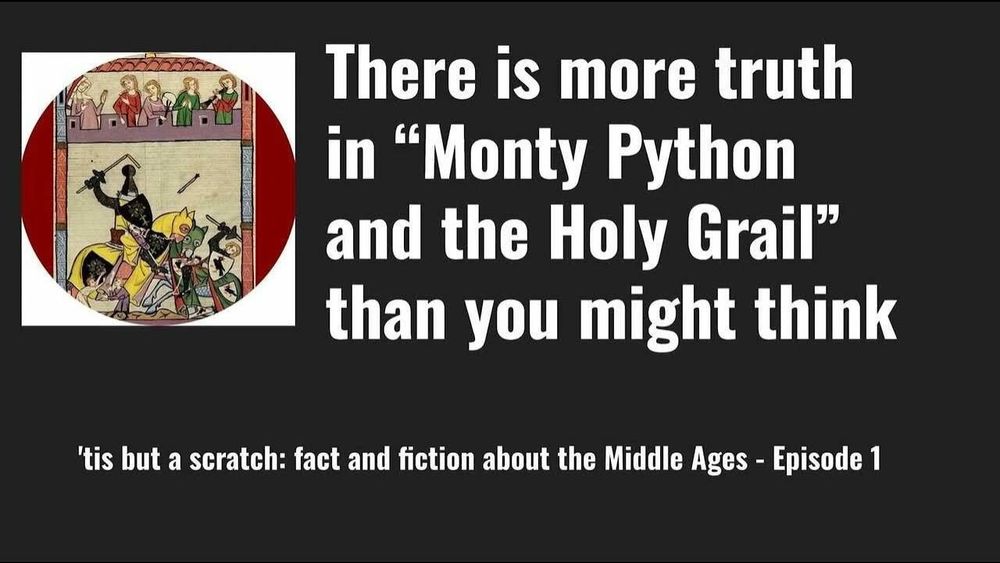 There is more truth in “Monty Python and the Holy Grail” than you might think