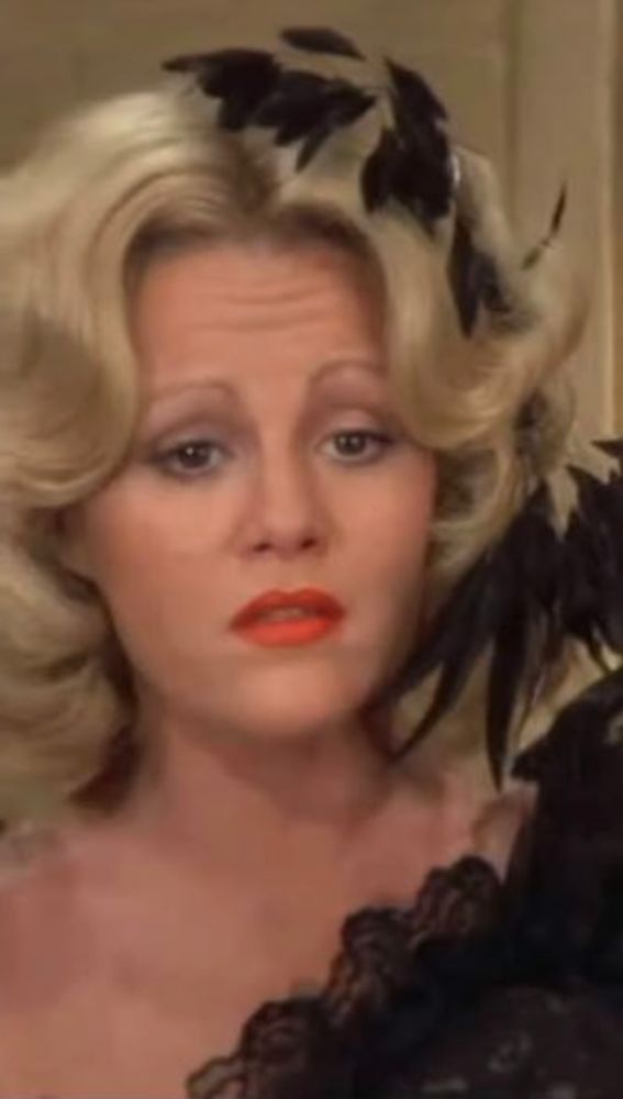 Lili Von Shtupp looking tired. This character is played by Madeline Kahn in 1974's, "Blazing Saddles."