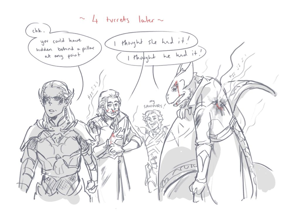 ~ 4 turrets later ~
Auric and Gale are charred and covered in blood, leaning on the last defeated turret. Lae’zel points out that they could have just gotten out the way at any point, and they immediately blame each other. Astarion sarcastically cheers them on in the background.