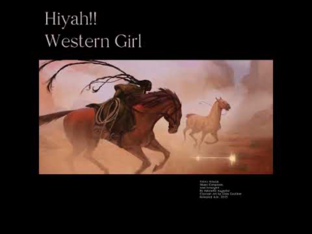 Hiyah!! Western Girl