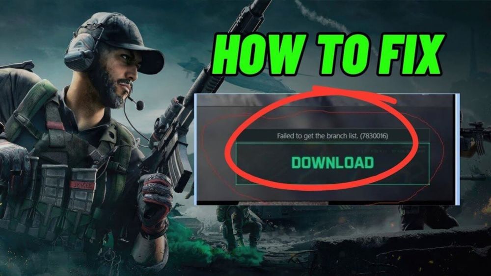 How to resolve "Failed to get the branch list. (7830016)" error in Delta Force Hawk Ops - PUPUWEB