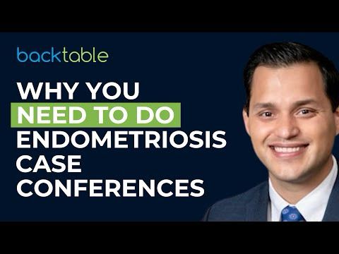 Building Effective Endometriosis Case Conferences w/ Drs. Movilla & Shenoy-Bhangle | OBGYN Ep. 82