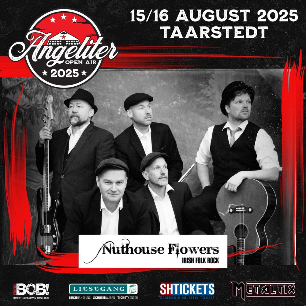 Schwarz-weißes Bandfoto der Irish Folk Rock Band Nuthouse Flowers, umrahmt vom Design des Angeliter Open Airs. Unten sind die Sponsoren aufgelistet.