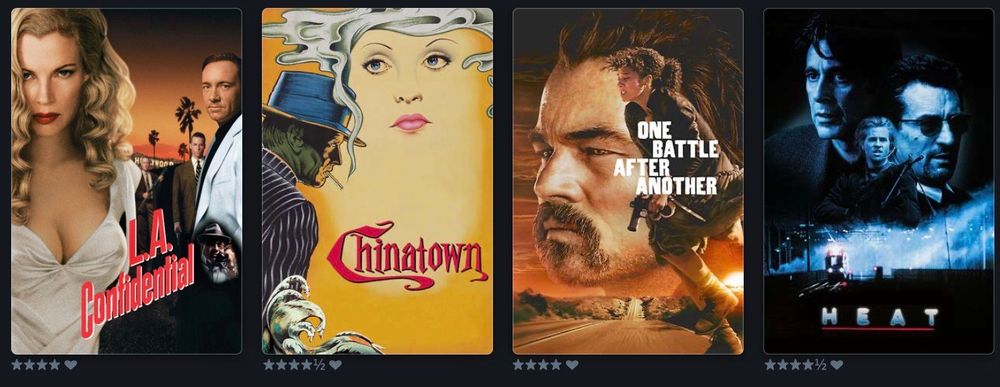 Posters for the movies L.A. Confidential, Chinatown, One Battle After Another, Heat