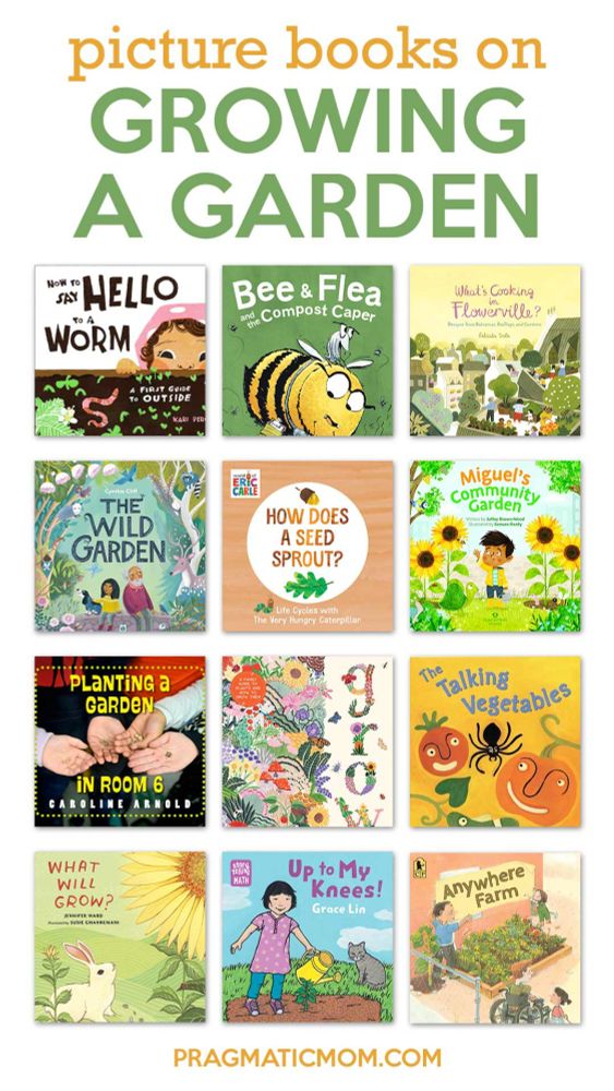 22 Picture Books on Growing A Garden