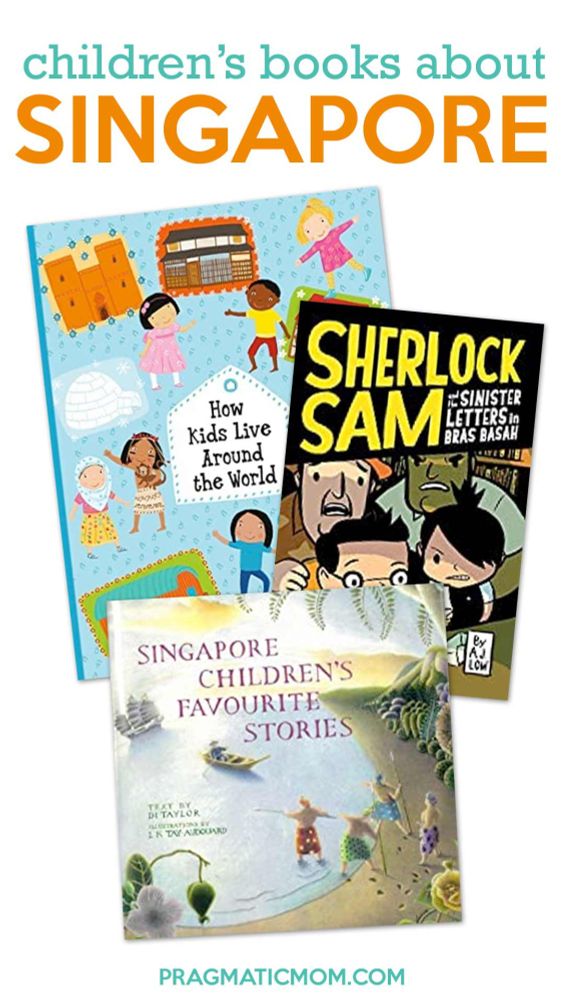 7 Children’s Books related to Singapore