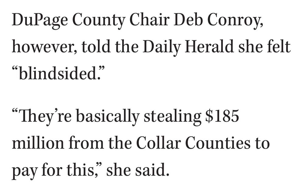 RTA sales tax money helps pay for services including transportation and the sheriff's office in DuPage, Conroy
said.
"They would take that money away and we would never see it again
- $72 million (for DuPage). We would have massive layoffs."