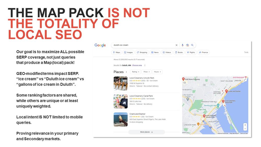 Google's Map Pack is not the totality of local SEO.