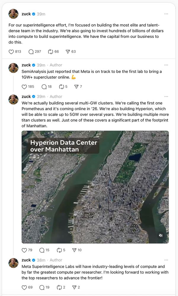 Zuck thread of posts (on Thread) bragging about building "several multi-gigawatt" data center clusters in the pursuit of "superintelligence"