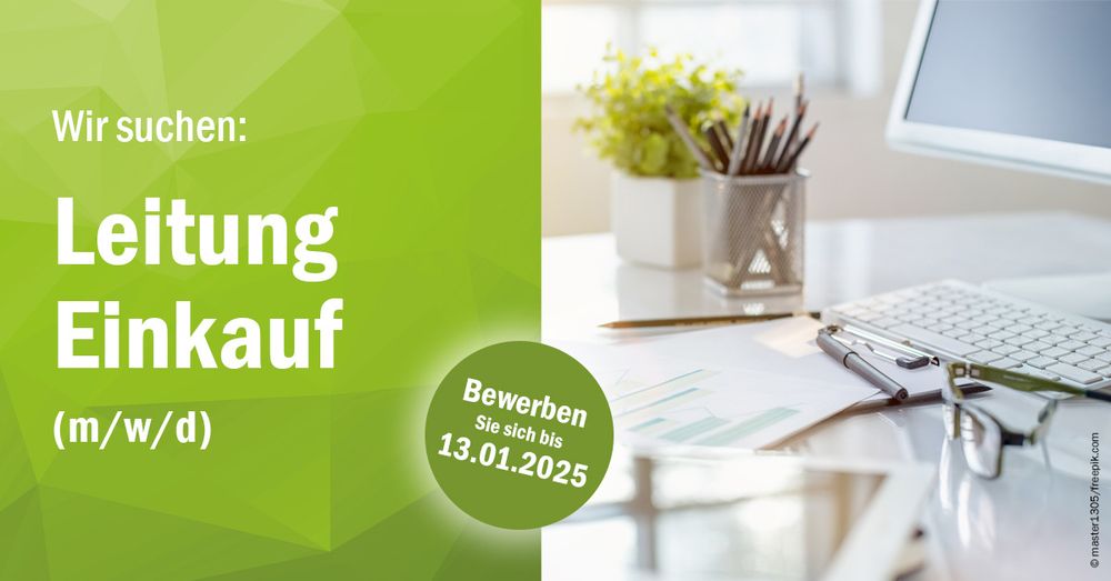 Stellengesuch Leitung EINKAUF. Bewerbung unter bewerbung@dbfz.de bis zum 13.1.2025