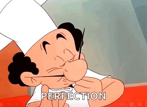 a cartoon chef is holding a toothpick in his mouth and the word perfection is on the bottom