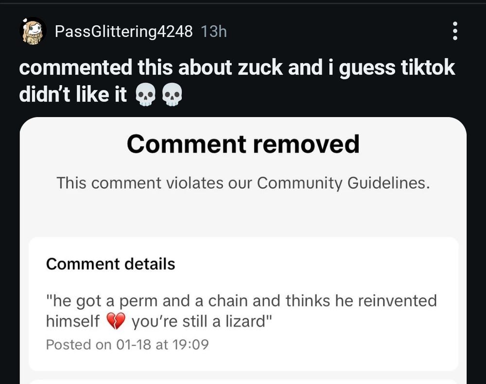 A screenshot from reddit of a user's tiktok comment being removed for making fun of Mark Zuckerberg