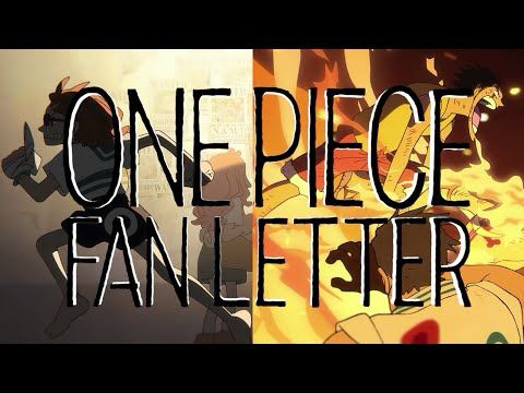 One Piece【ワンピース】Fan Letter Tribute MAD