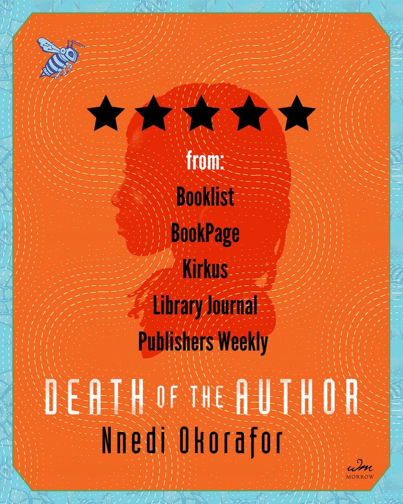 Starred reviews for DEATH OF THE AUTHOR from booklist, bookpage, kirkus, library journal, and publishers weekly!