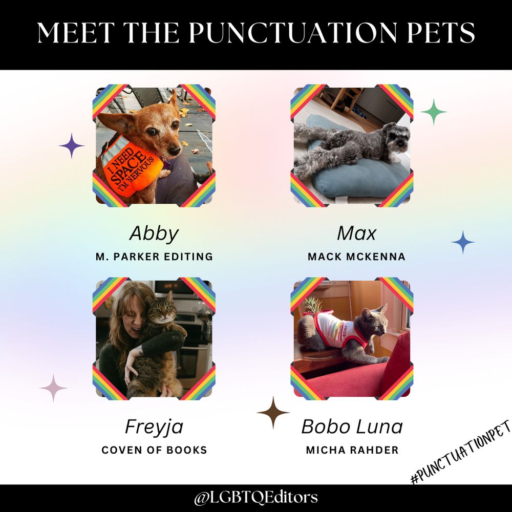Abby the dog from M. Parker Editing, Max the dog from Mack McKenna, Freyja the cat from Coven of Books, and Bobo Luna from Micha Rahder