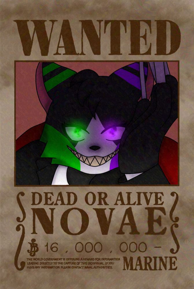 A wanted poster for Novae for 16M beli, of cat Tuxedo Cat with glowing green and purple eyes, and green and purple lines. In reference to Black Cat Crew's Kuro from One Piece.