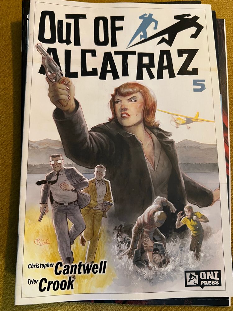 OUT OF ALCATRAZ #5 by Christopher Cantwell and Tyler Crook