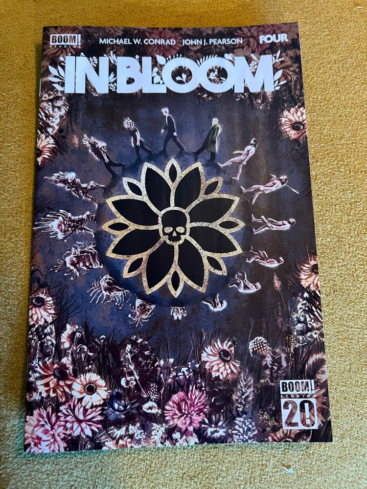 IN BLOOM #4 by Michael W. Conrad and John J. Pearson published by Boom Studios