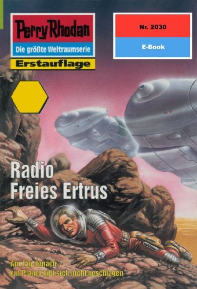 Perry Rhodan 2030: Radio Freies Ertrus: Perry Rhodan-Zy…