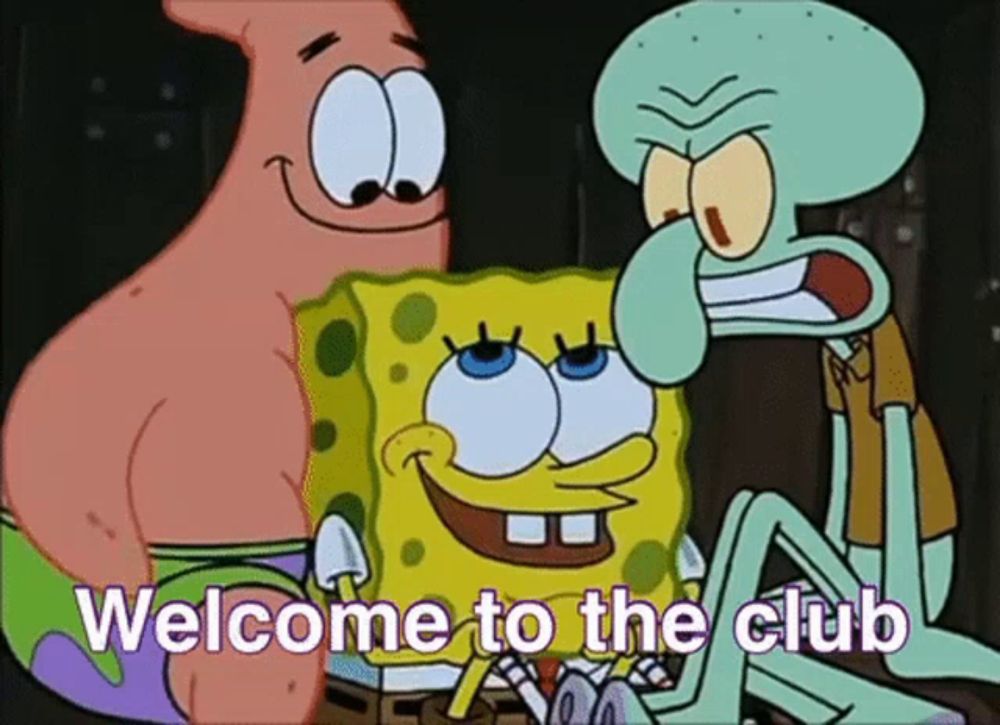 spongebob patrick and squidward are welcome to the club