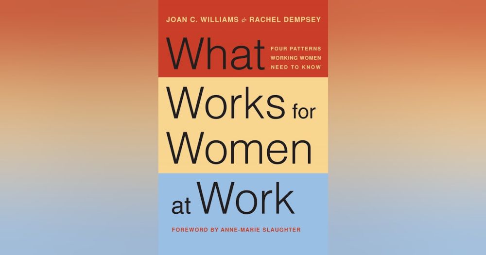 What Works for Women at Work