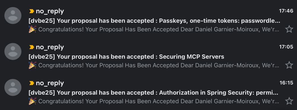 Photo of my inbox, showing three talks accepted at Devoxx Belgium 2025