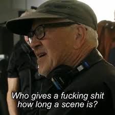 David Lynch on set of Twin Peaks: The Return saying "who gives a fucking shit how long a scene is" 