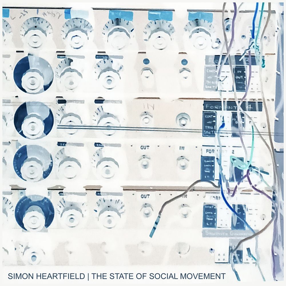 Cover of Simon Heartfield - The State Of Social Movement