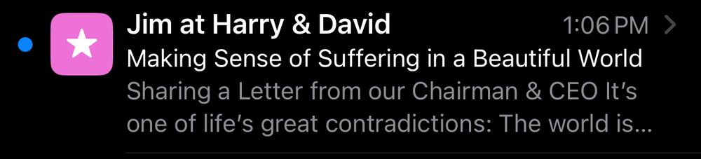 An email from "Jim at Harry & David" with the subject line "Making Sense of Suffering in a Beautiful World"