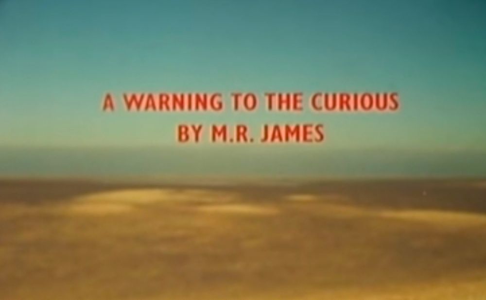Title credits of A warning to the curious 