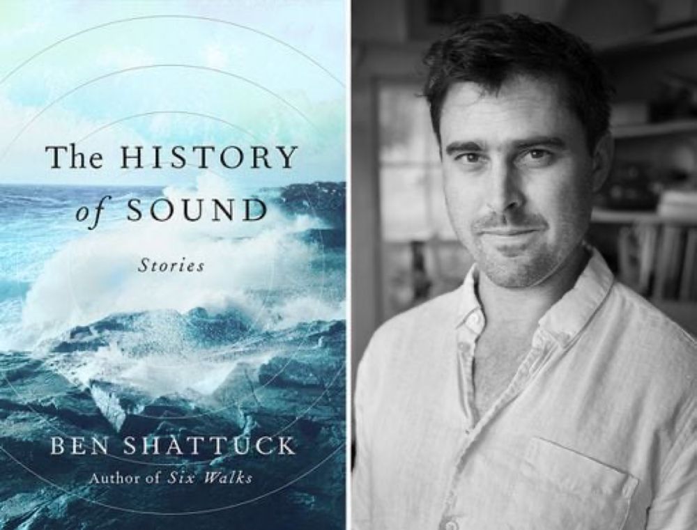 In ‘The History of Sound,’ Shattuck’s stories sing - The Boston Globe