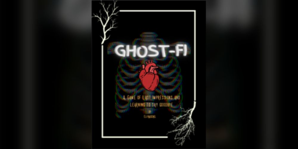 Ghost-fi: A Game About Last Impressions and Learning to Say Goodbye by aghostofeli