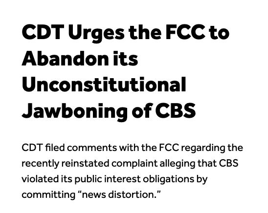 Screenshot from CDT website reads CDT Urges FCC to Abandon its Unconstitutional Jawboning of CBS