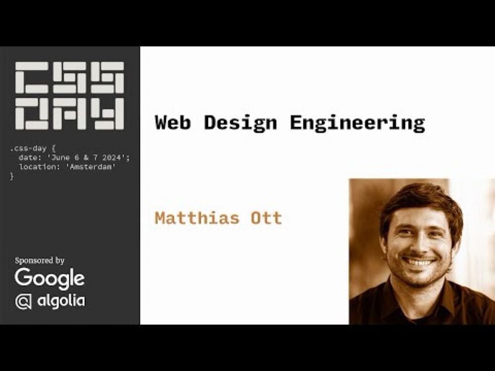 Web Design Engineering With the New CSS | Matthias Ott | CSS Day 2024