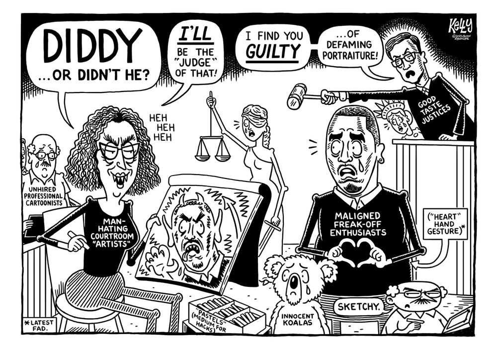 A satirical political cartoon portraying Diddy as the victim of "Man-hating courtroom artists." Justice and the Statue of Liberty both look on weeping, as does a man labeled "Unhired Professional Cartoonists" and a koala labeled "innocent koalas."