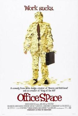 The movie poster for Office Space 
