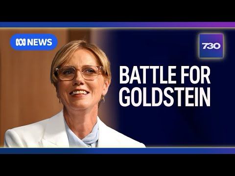 Can independent MP Zoe Daniel keep her seat of Goldstein? | 7.30