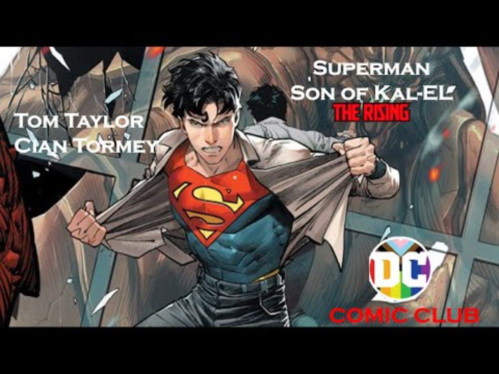 Comic Club 2025 June DC's Superman Son Of Kal El vol 2 The Rising Jon Kent by Tom Taylor