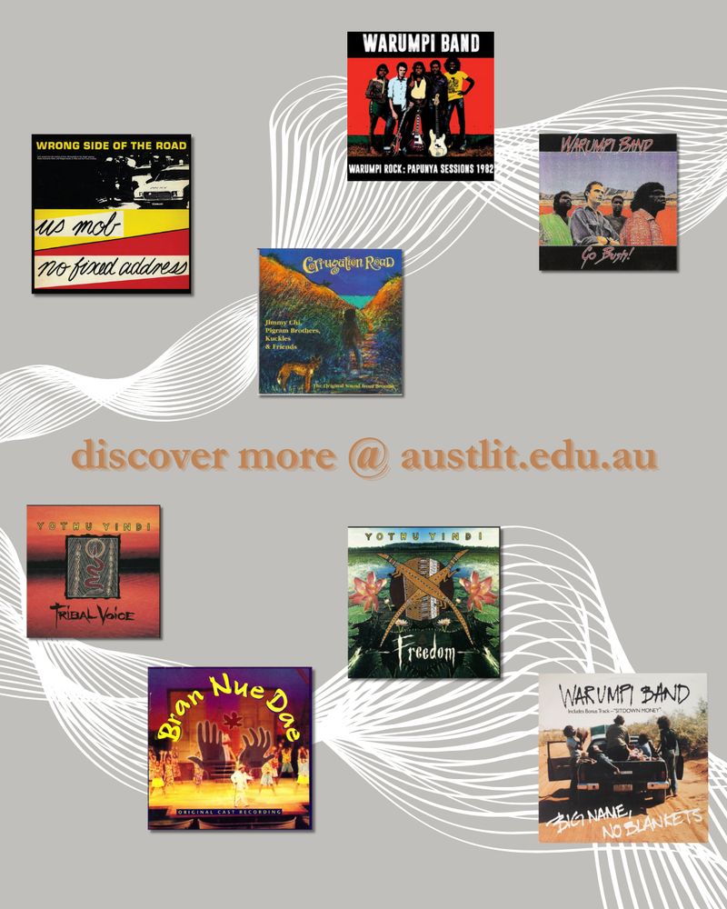 On a grey background with white harmonics lines, the covers of CD releases by Aboriginal bands appear: Warumpi Band's Papunya Sessions 1982, Go Bush!, and Big Name, No Blankets; Yothu Yindi's Freedom and Tribal Voice; Kuckles' Bran Nue Day; and Us Mob and No Fixed Address's Wrong Side of the Road. Text reads 'discover more @ austlit.edu.au'