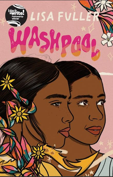 Cover of Lystra Rose's Washpool. Two young Aboriginal girls, one in profile and one in three-quarter profile, looking out to the right-hand side of the cover, on a pale pink background.