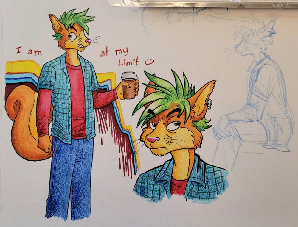 three traditional drawings in a sketchbook of a trans anthro squirrel guy with green hair. In the first drawing he is standing holding a cup of coffee in a paper cup and gritting his teeth. text behind him reads "I am at my limit." the second drawing is a bust shot where he looks very unimpressed. The third drawing is a blue pencil sketch where he's sitting facing left.